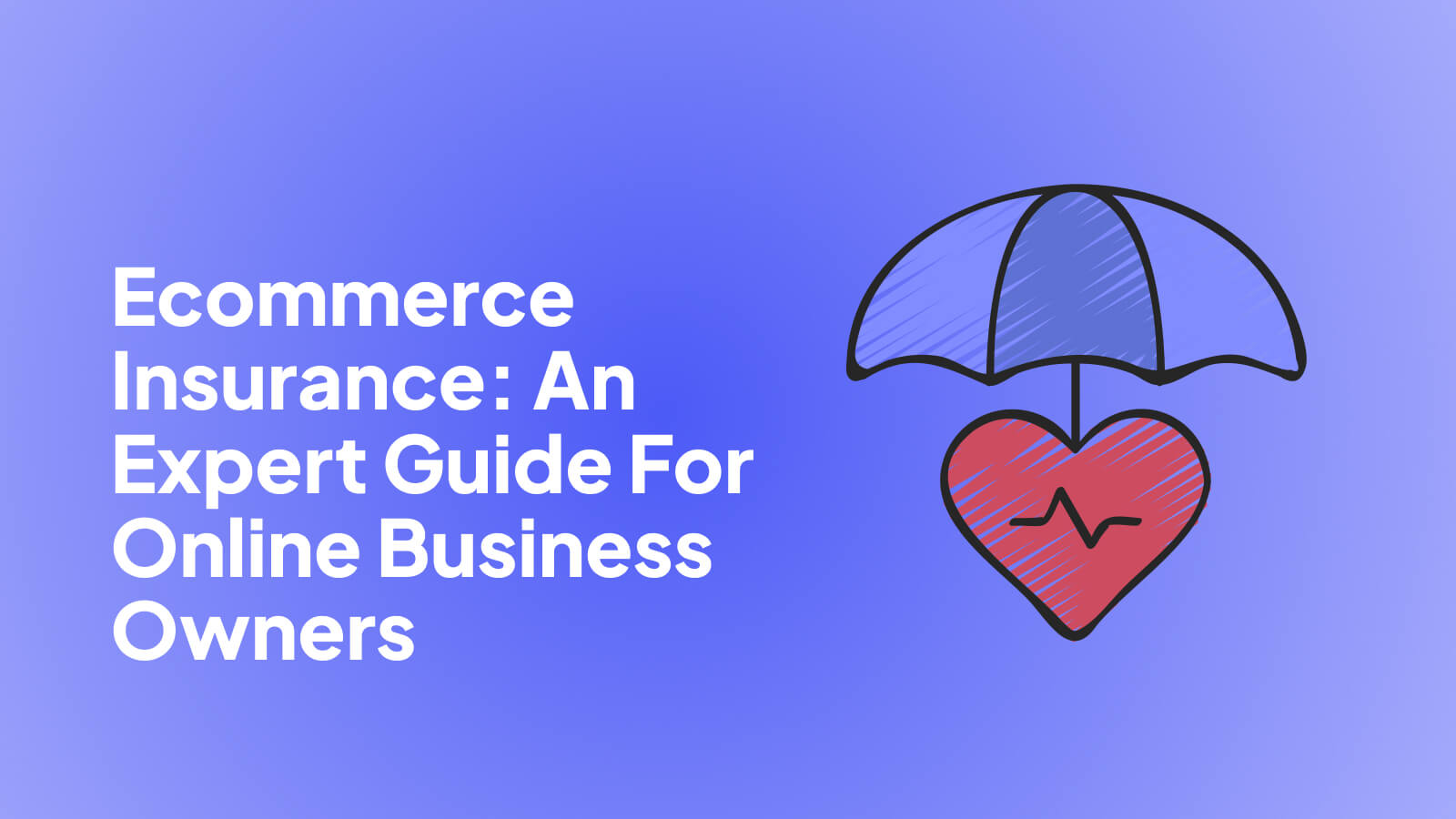 Everything You Need to Know About E-Commerce Shipping Insurance