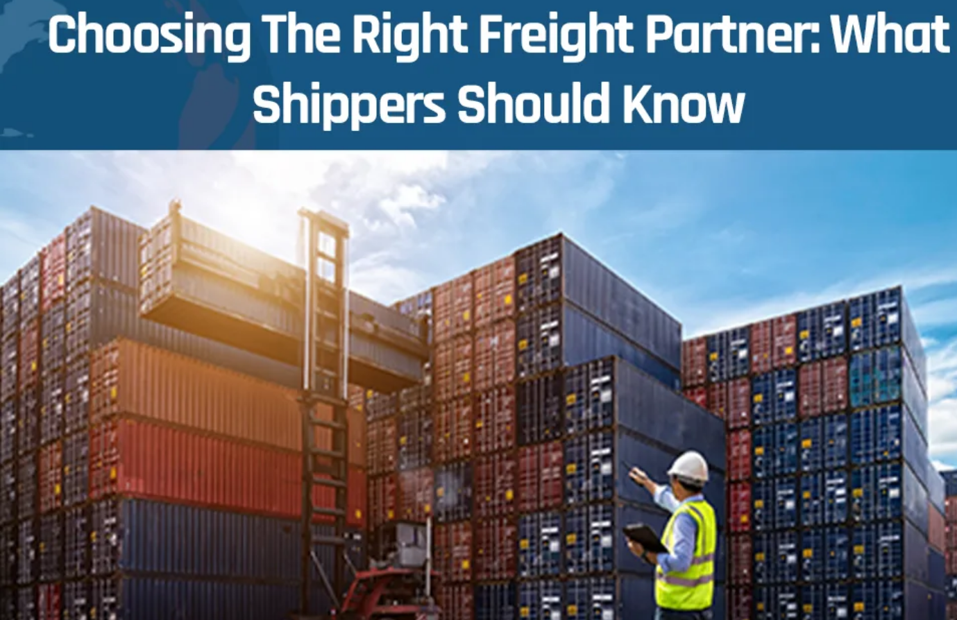 Choosing the Right Partner to Ship