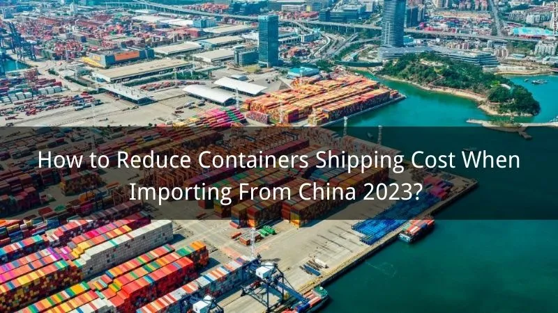 Tips for Reducing Shipping Times When Importing from China
