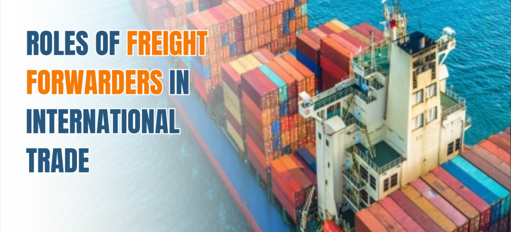 The Role of Freight Forwarders in Global Trade