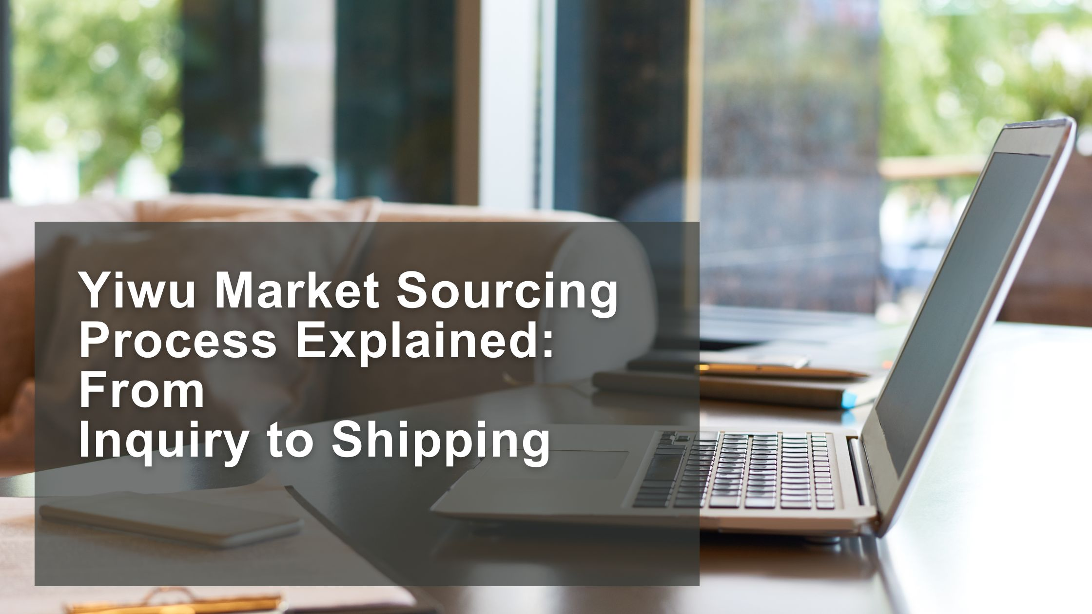 What Makes Yiwu as a Sourcing Hub in China So Unique?