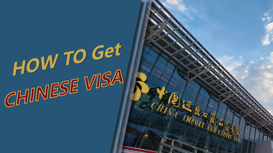 How to Apply for a Business Visa for the Canton Fair