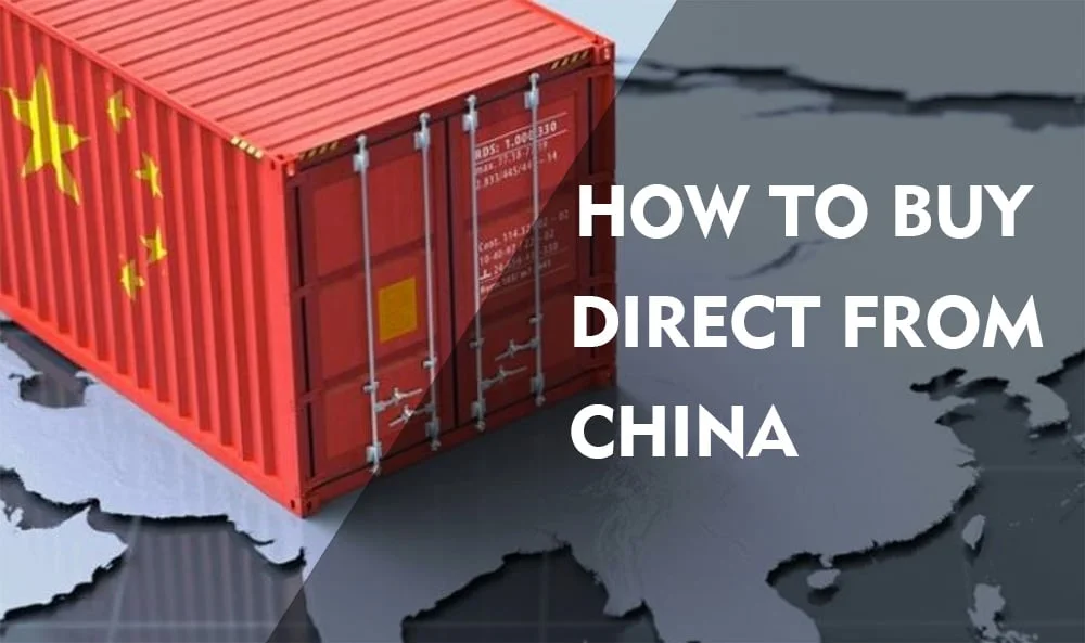 How To Buy From China: A Comprehensive Guide