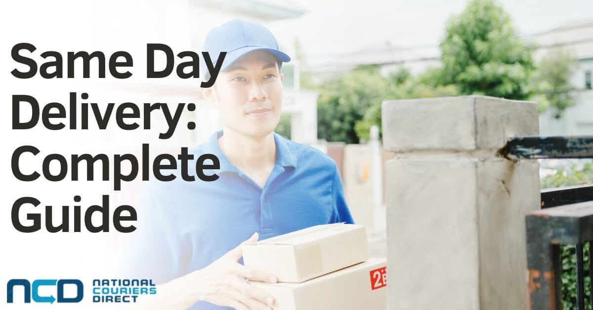 What You Need to Know About Same-Day Delivery